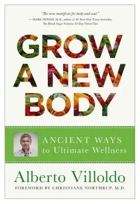 Grow a New Body: Jak duch i składniki odżywcze roślin mogą zmienić twoje zdrowie - Grow a New Body: How Spirit and Power Plant Nutrients Can Transform Your Health