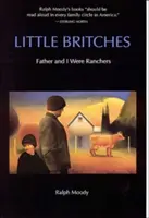 Little Britches: Ojciec i ja byliśmy ranczerami - Little Britches: Father and I Were Ranchers