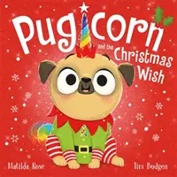 Magiczny sklep zoologiczny: Pugicorn i świąteczne życzenie - Magic Pet Shop: Pugicorn and the Christmas Wish