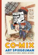 Co-Mix: Retrospektywa komiksów, grafik i skrawków - Co-Mix: A Retrospective of Comics, Graphics, and Scraps