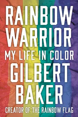 Rainbow Warrior: Moje życie w kolorze - Rainbow Warrior: My Life in Color