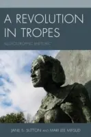 Rewolucja w tropach: Retoryka alloiostroficzna - A Revolution in Tropes: Alloiostrophic Rhetoric
