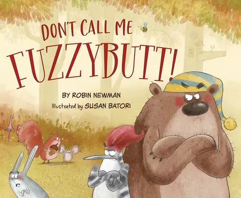 Nie nazywaj mnie Fuzzybutt! - Don't Call Me Fuzzybutt!