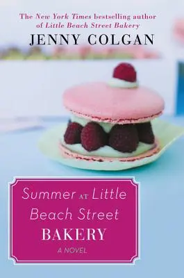 Lato w Little Beach Street Bakery - Summer at Little Beach Street Bakery