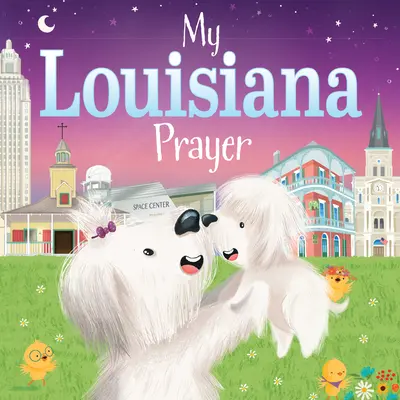 Moja modlitwa z Luizjany - My Louisiana Prayer