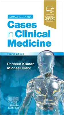 Przypadki w medycynie klinicznej Kumar & Clark - Kumar & Clark's Cases in Clinical Medicine