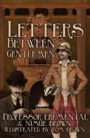 Listy między dżentelmenami - Letters Between Gentlemen