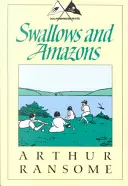 Jaskółki i amazonki - Swallows and Amazons