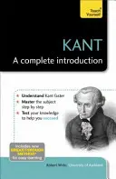 Kant: Kompletne wprowadzenie - Kant: A Complete Introduction