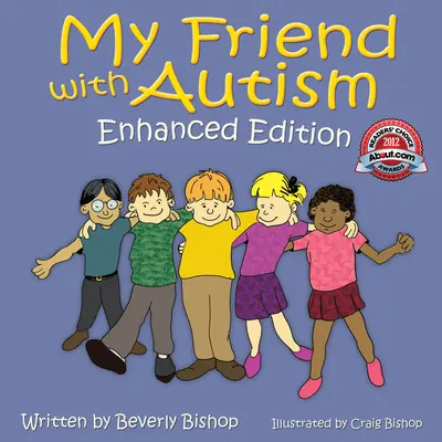 Mój przyjaciel z autyzmem: Wydanie rozszerzone - My Friend with Autism: Enhanced Edition