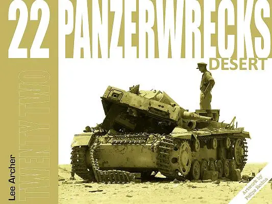 Panzerwrecks 22: Pustynia - Panzerwrecks 22: Desert