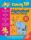 Coming Top: Alfabet i pierwsze słowa w wieku 4-5 lat: Zdobądź umiejętności w klasie - z naklejkami! - Coming Top Alphabet and First Words Ages 4-5: Get a Head Start on Classroom Skills - With Stickers!