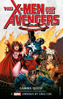 Klasyczne powieści Marvela - X-Men i Avengers: Gamma Quest Omnibus - Marvel Classic Novels - X-Men and the Avengers: The Gamma Quest Omnibus