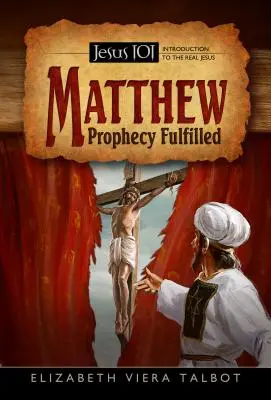 Mateusz: Spełnione proroctwo - Matthew: Prophecy Fulfilled