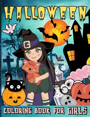 Kolorowanka na Halloween dla dziewczynek - Halloween Coloring Book For Girls