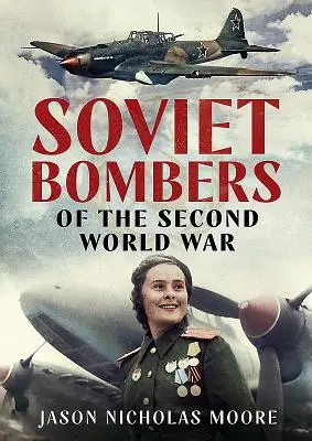 Radzieckie bombowce drugiej wojny światowej - Soviet Bombers of the Second World War