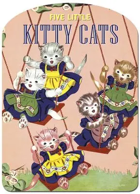 Pięć małych kotków - Five Little Kitty Cats