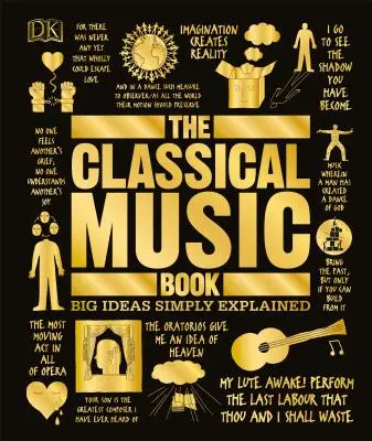 Książka o muzyce klasycznej: Wielkie idee po prostu wyjaśnione - The Classical Music Book: Big Ideas Simply Explained