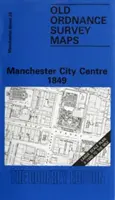 Centrum Manchesteru 1849 - arkusz Manchester 28 - Manchester City Centre 1849 - Manchester Sheet 28