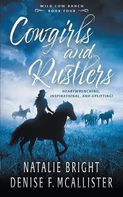 Cowgirls and Rustlers: Chrześcijańska seria współczesnych romansów westernowych - Cowgirls and Rustlers: A Christian Contemporary Western Romance Series