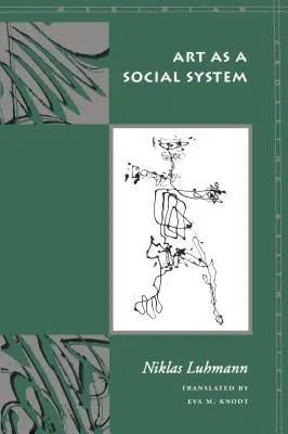 Sztuka jako system społeczny - Art as a Social System