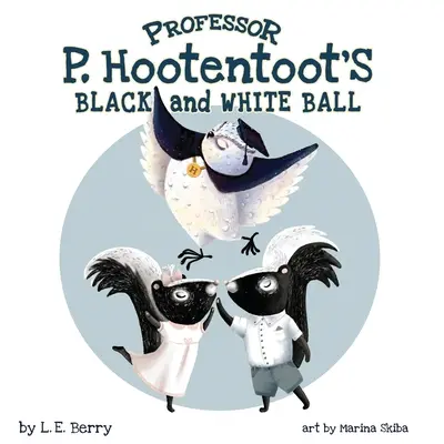 Czarno-biały bal profesora P. Hootentoota - Professor P. Hootentoot's Black and White Ball