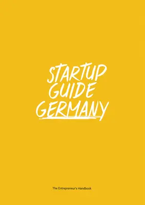 Przewodnik dla startupów Niemcy - Startup Guide Germany