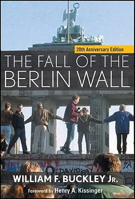 Upadek muru berlińskiego - The Fall of the Berlin Wall