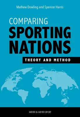 Porównywanie narodów sportowych: Teoria i metoda - Comparing Sporting Nations: Theory and Method