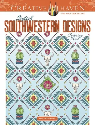 Kolorowanka Creative Haven Stylowe wzory południowego zachodu - Creative Haven Stylish Southwestern Designs Coloring Book