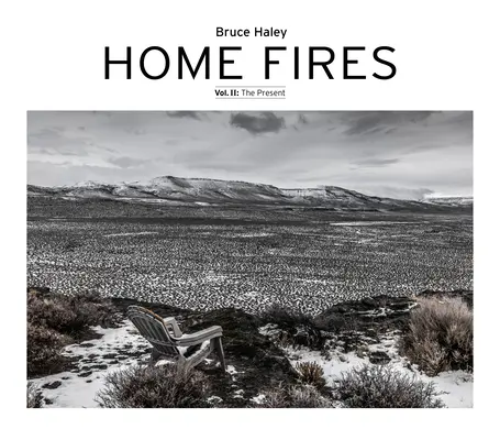 Domowe ogniska, tom II: Teraźniejszość - Home Fires, Volume II: The Present