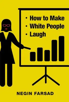 Jak rozśmieszyć białych ludzi - How to Make White People Laugh