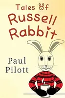 Opowieści o króliku Russellu - Tales Of Russell Rabbit