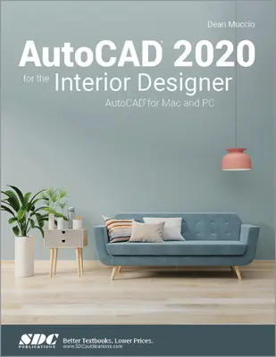 AutoCAD 2020 dla projektantów wnętrz - AutoCAD 2020 for the Interior Designer