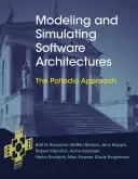 Modelowanie i symulacja architektur oprogramowania - podejście Palladio (Reussner Ralf H. (profesor zwyczajny Karlsruhe Institute of Technology)) - Modeling and Simulating Software Architectures - The Palladio Approach (Reussner Ralf H. (Full Professor Karlsruhe Institute of Technology))