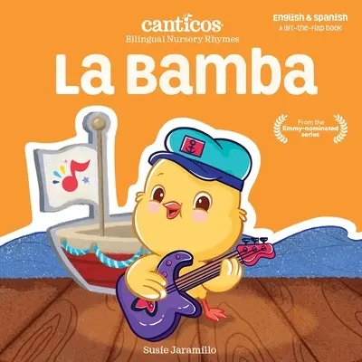 La Bamba: Dwujęzyczne rymowanki - La Bamba: Bilingual Nursery Rhymes