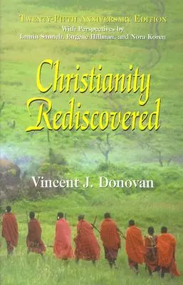 Chrześcijaństwo odkryte na nowo - Christianity Rediscovered