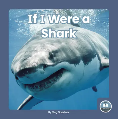 Gdybym był rekinem - If I Were a Shark