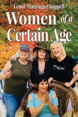 Kobiety w pewnym wieku - Women of a Certain Age