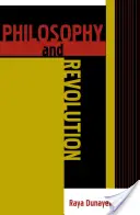 Filozofia i rewolucja: Od Hegla do Sartre'a i od Marksa do Mao - Philosophy and Revolution: From Hegel to Sartre, and from Marx to Mao