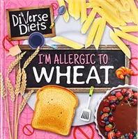 Jestem uczulony na pszenicę - I'm Allergic to Wheat