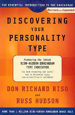 Odkrywanie swojego typu osobowości: Niezbędne wprowadzenie do Enneagramu - Discovering Your Personality Type: The Essential Introduction to the Enneagram