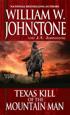 Teksańskie zabójstwo człowieka z gór - Texas Kill of the Mountain Man