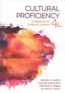 Cultural Proficiency: Podręcznik dla liderów szkolnych - Cultural Proficiency: A Manual for School Leaders