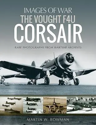 Vought F4u Corsair - The Vought F4u Corsair