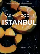 Yashim gotuje w Stambule: Kulinarne przygody w osmańskiej kuchni - Yashim Cooks Istanbul: Culinary Adventures in the Ottoman Kitchen