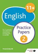 11+ English Practice Papers 2 - dla 11+, egzaminów wstępnych i niezależnych egzaminów szkolnych, w tym CEM, GL i ISEB - 11+ English Practice Papers 2 - For 11+, pre-test and independent school exams including CEM, GL and ISEB