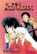 Inuyasha (wydanie Vizbig), tom 3, 3 - Inuyasha (Vizbig Edition), Vol. 3, 3