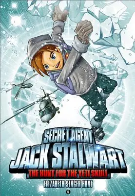 Tajny agent Jack Stalwart: Księga 13: Polowanie na czaszkę Yeti: Nepal - Secret Agent Jack Stalwart: Book 13: The Hunt for the Yeti Skull: Nepal