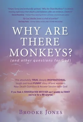 Dlaczego istnieją małpy? (i inne pytania do Boga) - Why Are There Monkeys? (and other questions for God)